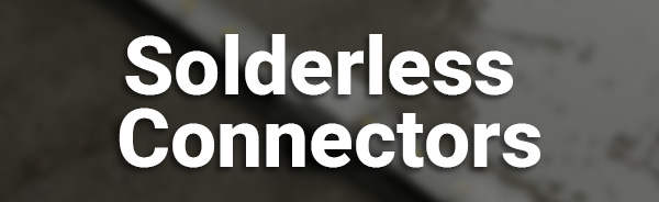 Solderless Connectors